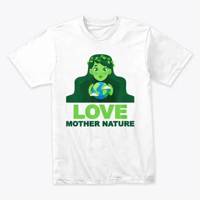 LOVE MOTHER NATURE