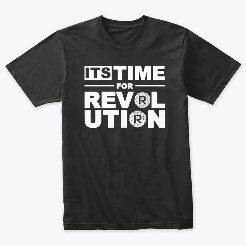 Its Time For Revolution