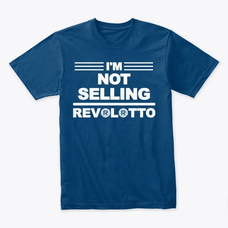 I'm Not Selling Revolotto